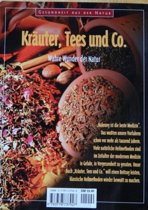 gebrauchtes Buch – Angelika Münzel Burkhard Zühlke – Kräuter, Tees uind Co. Wahre Wunder der Natur