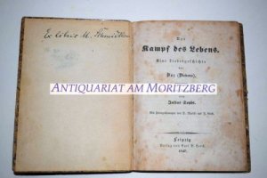 Der Kampf des Lebens. Eine Liebesgeschichte. Aus dem Englischen von Julius Seybt. Dt. EA.