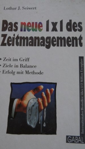 Das "neue" 1x1 des Zeitmanagement