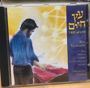 Tree of Life - von Alex Jakobowitz - Hewrew, Yiddish, Israeli and Klezmer melodies, transcribed for xylophone