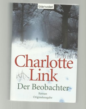 gebrauchtes Buch – Charlotte Link – Der Beobachter