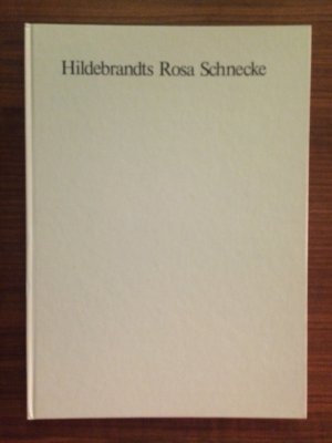 Hildebrandts Rosa Schnecke