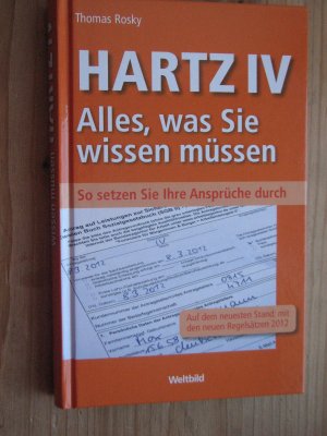 Hartz IV – Alles, was Sie wissen müssen - So setzen Sie Ihre Ansprüche durch