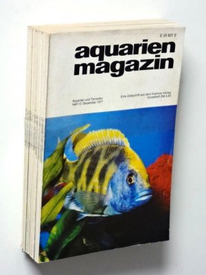 Aquarien-Magazin Neue Monatshefte für Aquarien- und Vivarienkunde 11. Jahrgang 1977 Heft 1-12