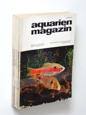 Aquarien-Magazin Neue Monatshefte für Aquarien- und Vivarienkunde 9. Jahrgang 1975 Heft 1-12