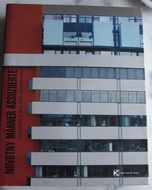 gebrauchtes Buch – Bernd und Elisabeth krimmel – Nowotny Mähner Assoziierte Architektur aus fünf Jahrzehnten