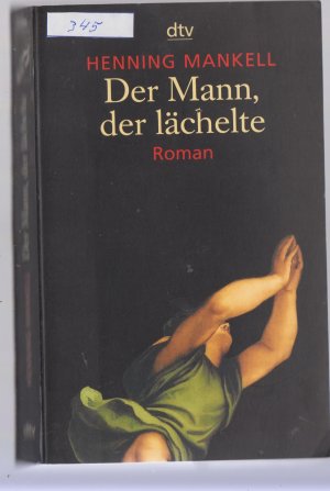 gebrauchtes Buch – Henning Mankell – Der Mann, der lächelte