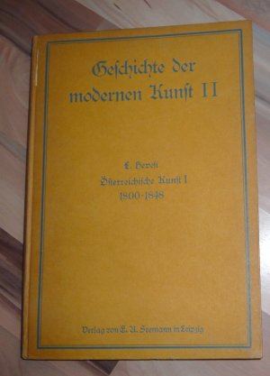 antiquarisches Buch – Ludwig Hevesi – Geschichte der modernen Kunst II - Österreichische Kunst I 1800 - 1848