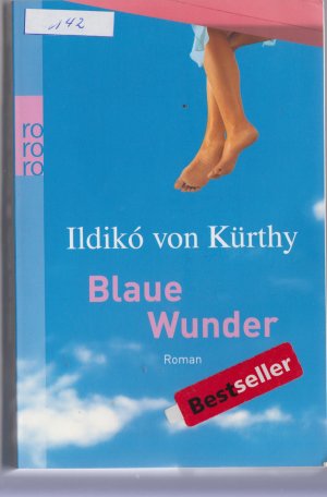 gebrauchtes Buch – Kürthy, Ildikó von – Blaue Wunder