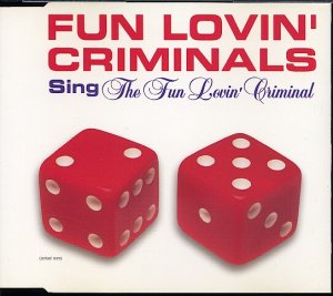 gebrauchter Tonträger – Fun Lovin' Criminals – The Fun Lovin' Criminal