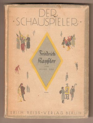 antiquarisches Buch – Julius Bab – Friedrich Kayßler.