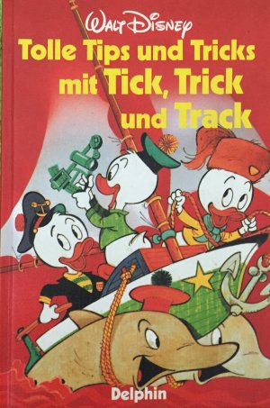 Tolle Tips und Tricks mit Tick, Trick und Track, DRUCKFRISCH und RAR