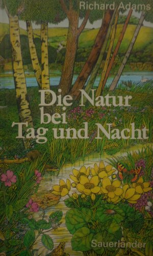 Die Natur bei Tag und Nacht.