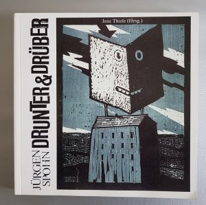 Drunter & drüber - Illustrationen, Holzschnitte, Plakate (Katalog zur Ausstellung im Rahmen der 20. Oldenburger Kinder- und Jugendbuchmesse 1994. Kommunale Galerie Berlin-Wilmersdorf: 3.5.-3.6.1994, Internationale Jugendbibliothek München: 9.6.-5.7.1994,