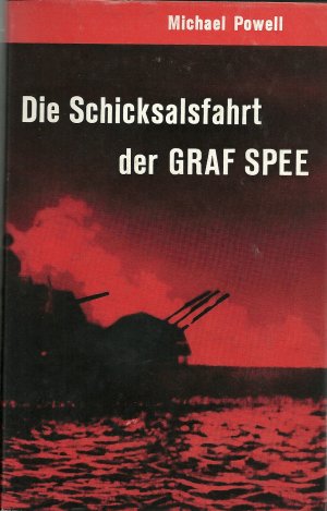 gebrauchtes Buch – Michael Powell – Die Schicksalsfahrt der Graf Spee