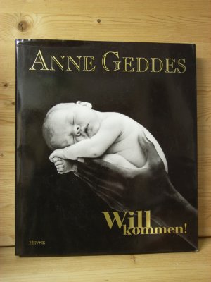 gebrauchtes Buch – Anne Geddes – "Willkommen!"