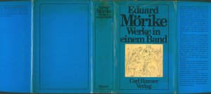 gebrauchtes Buch – Eduard Mörike (Autor); Herbert G. Göpfert  – Eduard Mörike - Werke in einem Band