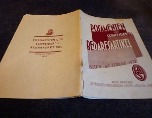 Posamenten und Schneidereibedarfsartikel - Firma F. A. Seiler, Katalog gültig bis Februar 1932 - mit sehr vielen detailgetreuen Zeichnungen der Produkte