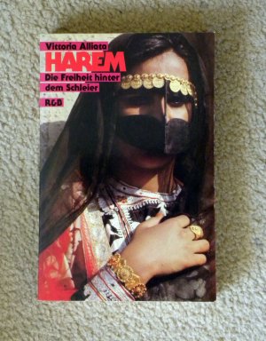 Harem - Die Freiheit hinter dem Schleier (ISBN 3896761048)