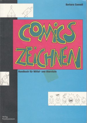 Comics zeichnen - Handbuch für Mittel- und Oberstufe