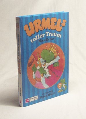Urmels toller Traum / Max Kruse