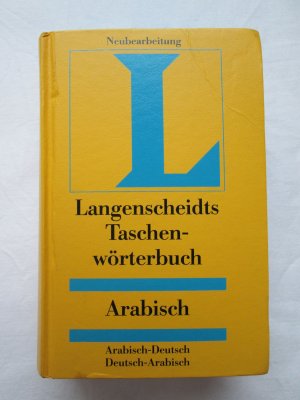 gebrauchtes Buch – von Dr. Lorenz Kropfitsch und Prof – Langenscheidts Taschenwörterbuch Arabisch