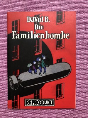 gebrauchtes Buch – David B – Die Familienbombe - Comic