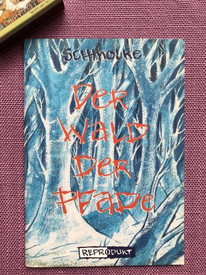 gebrauchtes Buch – Frank Schmolke – Der Wald der Pfade