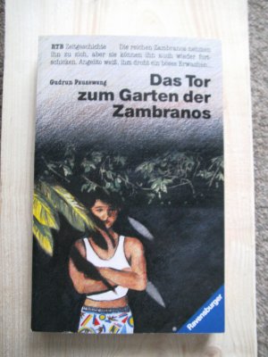 Das Tor Zum Garten Der Zambranos Gudrun Pausewang Buch