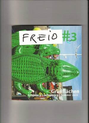 Freio 3 - Grünflächen