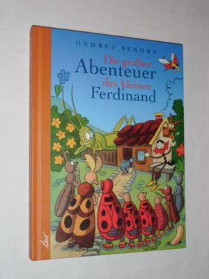 gebrauchtes Buch – Ondrej Sekora – Die großen Abenteuer des kleinen Ferdinand