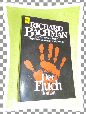 gebrauchtes Buch – Bachman, Richard  – Der Fluch