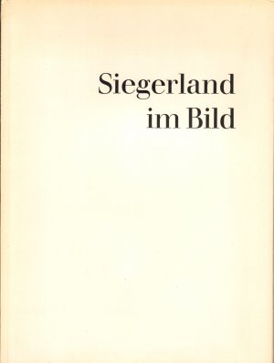 Siegerland im Bild - Zweiter Siegbild-Band