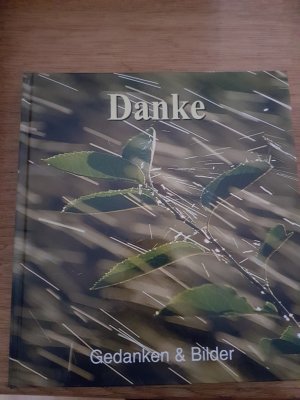 Danke gedanken und Bilder