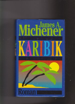 gebrauchtes Buch – Michener, James A – Karibik