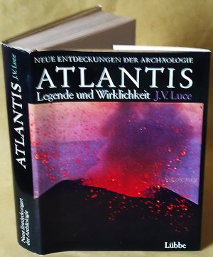 Atlantis : Legende und Wirklichkeit.