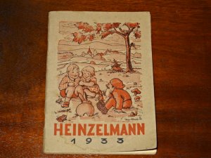 antiquarisches Buch – Otto Scholz, Bilder von Ilse Mau / Hrsg – Heinzelmann 1933 - Allerhand aus Kinderland inkl. Kalender für das Jahr 1933