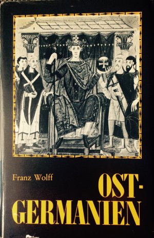 gebrauchtes Buch – Franz Wolff – Ostgermanien. Waren die Ostvölker Slawen?