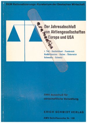 Der Jahresabschluss von Aktiengesellschaften in Europa und USA Teil 1 -- AWV-Schriftenreihe Nr. 138