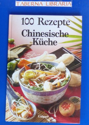 gebrauchtes Buch – Lederer Helga – 100 Rezepte Chinesische Küche