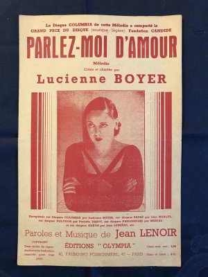 Parlez-Moi D'amour - Mélodie Créée et chantée par Lucienne Boyer