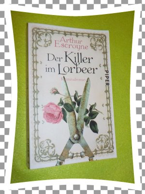 gebrauchtes Buch – Arthur Escroyne – Der Killer im Lorbeer