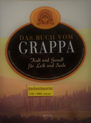 Das Buch vom Grappa