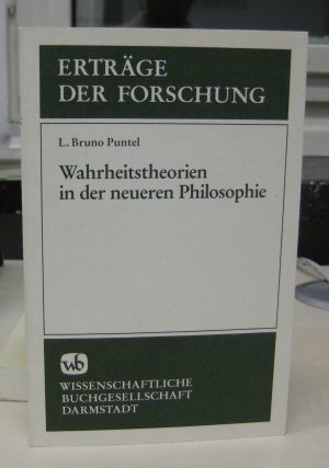 Wahrheitstheorien in der neueren Philosophie