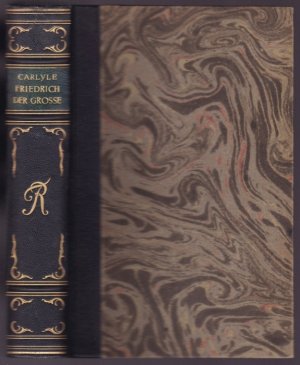 Friedrich der Große. Ausgewählt und eingeleitet von Karl Linnebach. Mit Bildern nach Originalen von A. v. Menzel
