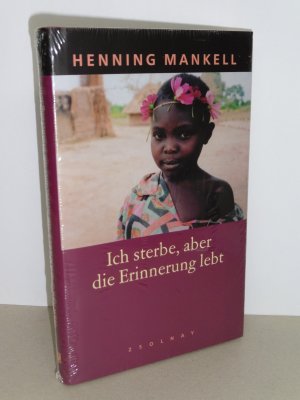 gebrauchtes Buch – Henning Mankell – Ich sterbe, aber die Erinnerung lebt