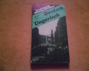 Reisesprachführer Deutsch-Ungarisch