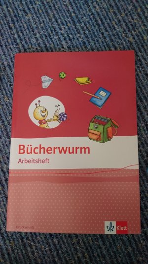 Die Bücherwurm Fibel Arbeitsheft Druckschrift - 