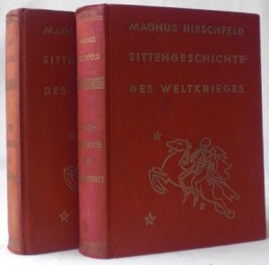 Sittengeschichte des Weltkrieges. Bearbeitet von Andreas Gaspar.