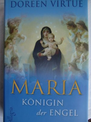 gebrauchtes Buch – Doreen Virtue – Maria - Königin der Engel